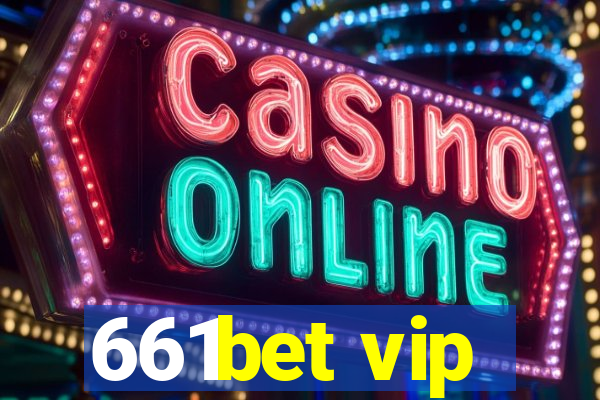 661bet vip